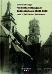 Cover von Prädikaturstiftungen in Süddeutschland (1369-1530)