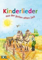 Cover von Kinderlieder aus der guten alten Zeit