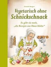 Cover von Vegetarisch ohne Schnickschnack