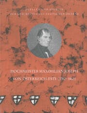 Cover von Erzherzog Maximilian Joseph von Österreich-Este