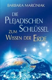 Cover von Die plejadischen Schlüssel zum Wissen der Erde
