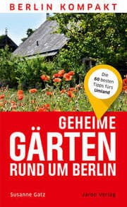 Cover von Geheime Gärten rund um Berlin