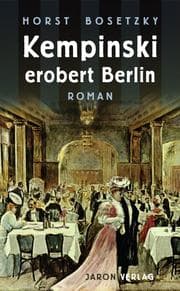 Cover von Kempinski erobert Berlin