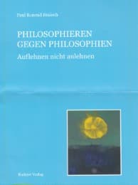 Cover von Philosophieren gegen Philosophie