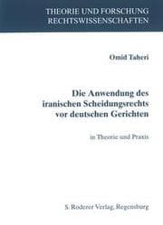 Cover von Die Anwendung des iranischen Scheidungsrechts vor deutschen Gerichten