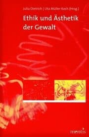 Cover von Ethik und Ästhetik der Gewalt