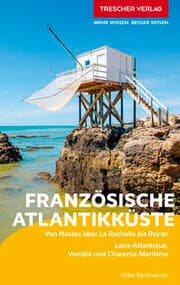 Cover von TRESCHER Reiseführer Französische Atlantikküste