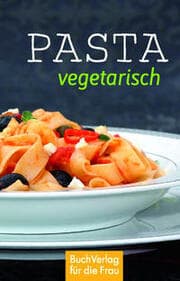 Cover von Pasta vegetarisch