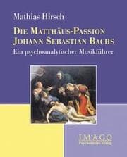 Cover von Die Matthäus-Passion Johann Sebastian Bachs