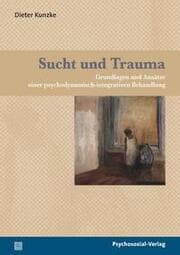 Cover von Sucht und Trauma