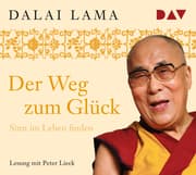 Cover von Der Weg zum Glück. Sinn im Leben finden