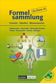 Cover von Formelsammlung bis Klasse 10 - Mathematik - Informatik - Wirtschaft/Technik - Physik - Astronomie - Chemie - Biologie
