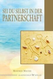 Cover von Sei Du selbst in der Partnerschaft