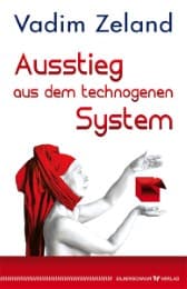 Cover von Ausstieg aus dem technogenen System