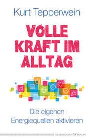 Cover von Volle Kraft im Alltag