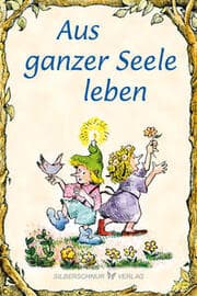 Cover von Aus ganzer Seele leben