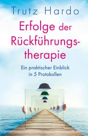 Cover von Erfolge der Rückführungstherapie