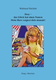 Cover von Sissy - das Glück hat einen Namen