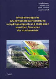 Cover von Umweltverträgliche Grundwasserbewirtschaftung in hydrogeologisch und ökologisch sensiblen Bereichen der Nordseeküste
