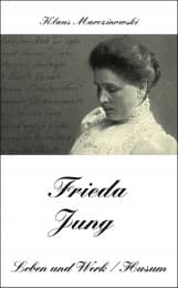 Cover von Frieda Jung - Leben und Werk