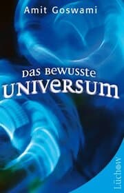 Cover von Das bewusste Universum