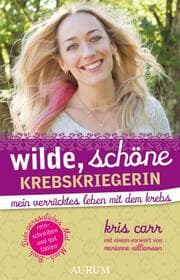 Cover von Wilde, schöne Krebskriegerin