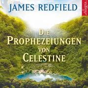 Cover von Die Prophezeiungen von Celestine