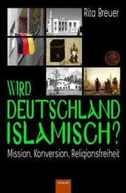 Cover von Wird Deutschland islamisch?