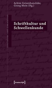 Cover von Schriftkultur und Schwellenkunde