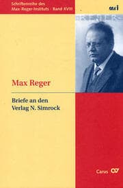 Cover von Max Reger: Briefe an den Verlag N. Simrock