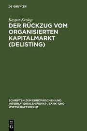Cover von Der Rückzug vom organisierten Kapitalmarkt