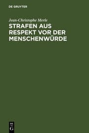 Cover von Strafen aus Respekt vor der Menschenwürde