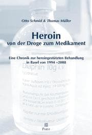 Cover von Heroin - von der Droge zum Medikament