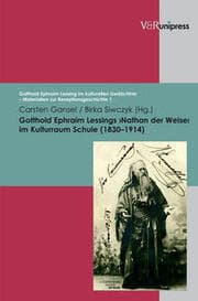 Cover von Gotthold Ephraim Lessings >Nathan der Weise< im Kulturraum Schule (1830-1914)