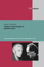Cover von Politische Dramaturgien im geteilten Berlin