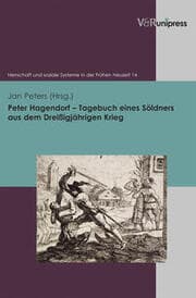Cover von Peter Hagendorf - Tagebuch eines Söldners aus dem Dreißigjährigen Krieg