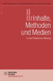 Cover von Inhalte, Methoden und Medien in der politischen Bildung