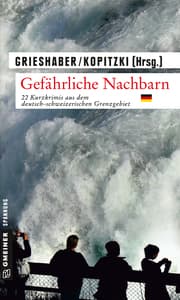 Cover von Gefährliche Nachbarn