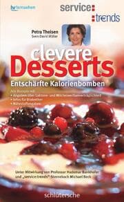 Cover von Clevere Desserts - Entschärfte Kalorienbomben