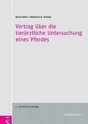 Cover von Vertrag über die tierärztliche Untersuchung eines Pferdes