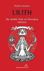 Cover von Lilith, die dunkle Seite im Horoskop befreien