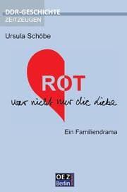 Cover von ROT war nicht nur die Liebe