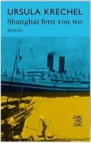 Cover von Shanghai fern von wo