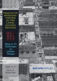 Cover von Die Anwendung der chinesischen Meridianlehre in der Praxis