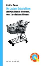 Cover von Die Last der Entscheidung