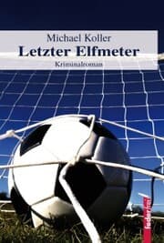 Cover von Letzter Elfmeter: Österreich Krimi