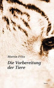 Cover von Die Vorbereitung der Tiere