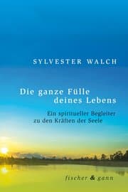 Cover von Die ganze Fülle deines Lebens