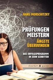 Cover von Prüfungen meistern - Ängste überwinden