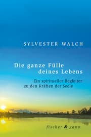 Cover von Die ganze Fülle deines Lebens